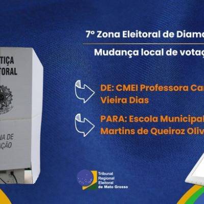 Eleitorado de Diamantino: Confira mudança no local de votação - Notícias - Mato Grosso digital