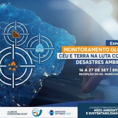 TCE-MT lança exposição Monitoramento Global: Céu e Terra na Luta Contra Desastres Ambientais - Notícias - Mato Grosso digital